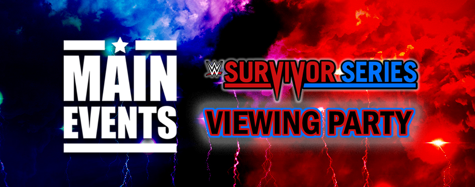 Main Events / Survivor Series 2019 Party event description image
